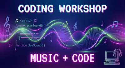 Music & Code Workshop